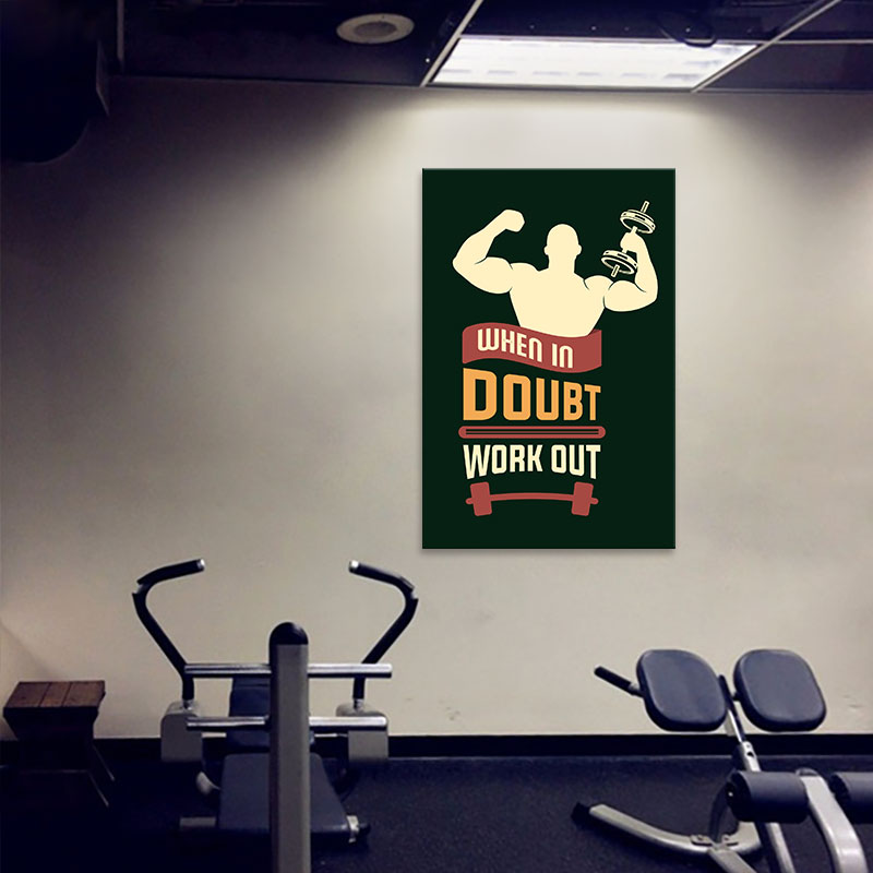 Tranh canvas “When in doubt work out ” chất M2