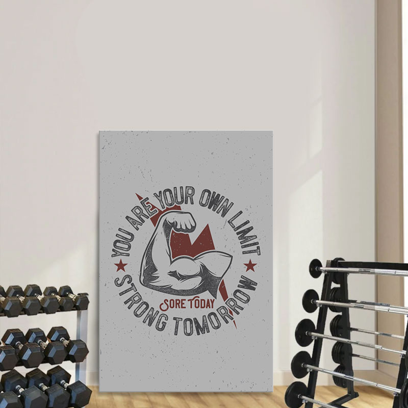 Tranh slogan phòng gym đẹp “You are your own limit strong tomorrow”  M1