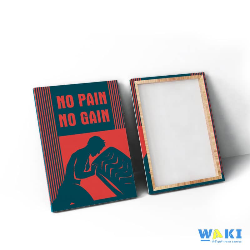 Tranh treo tường phòng Gym “No Pain – No Gain” W035 M6